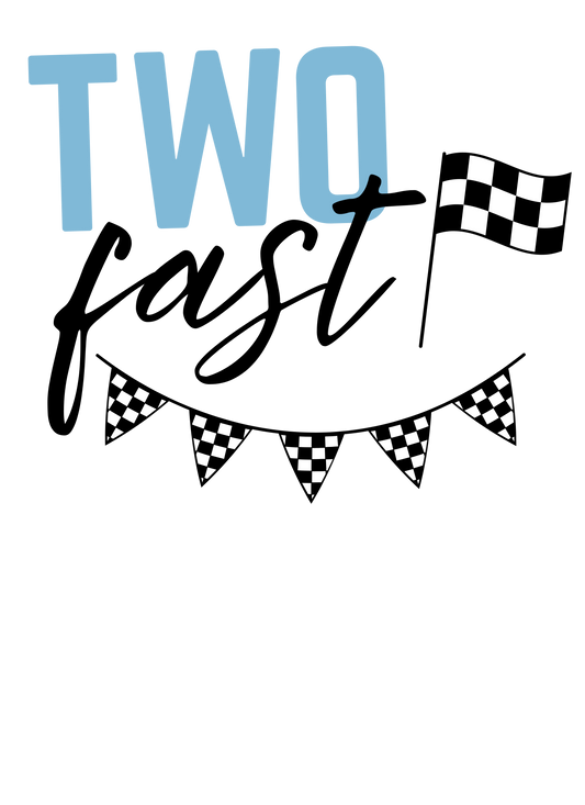Two Fast