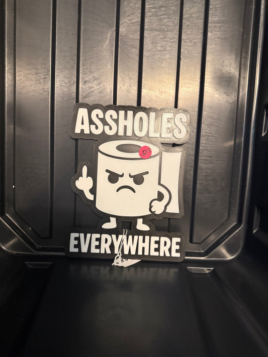 Assholes Sign