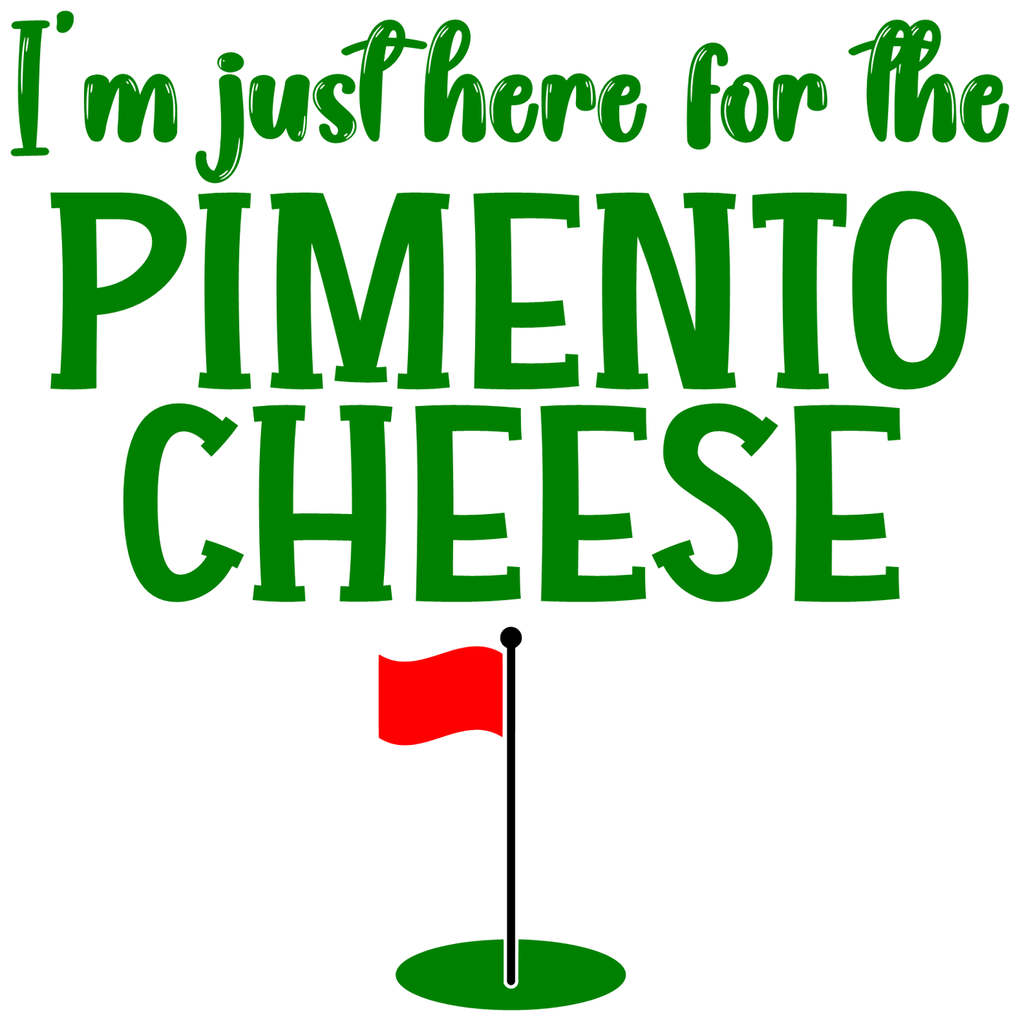 I'm just here for the Pimento Cheese