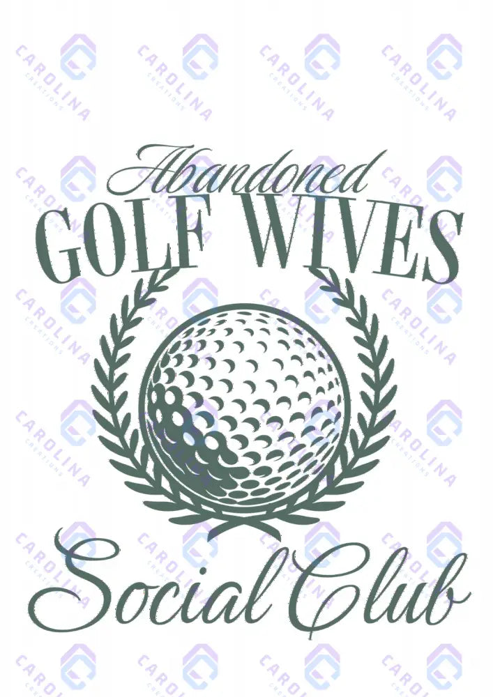 Abandoned Golf Wives Social Club