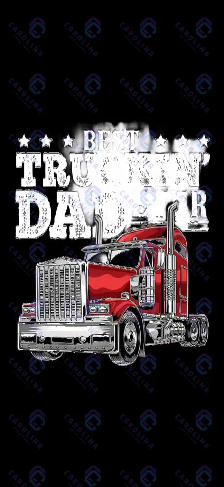 Best Truckin’ Dad