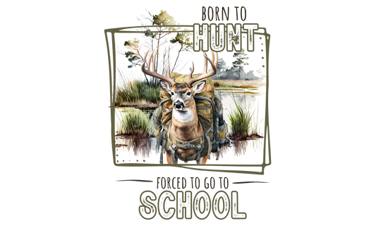 BORN TO HUNT