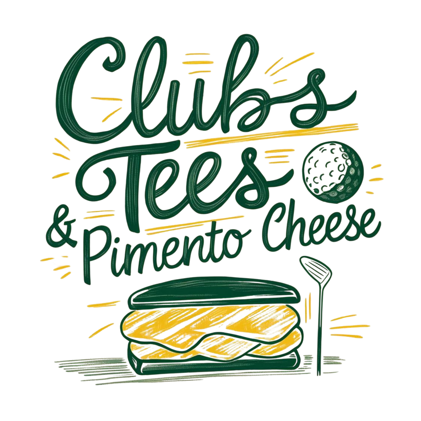 Clubs, Tees and Pimento Cheese