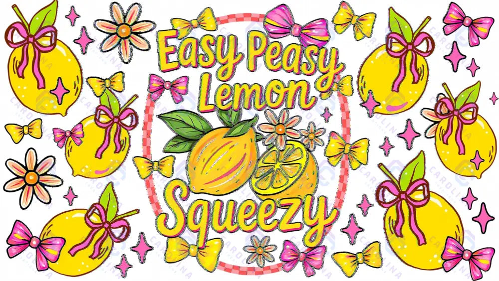 Easy Peasy Lemon Squeezy