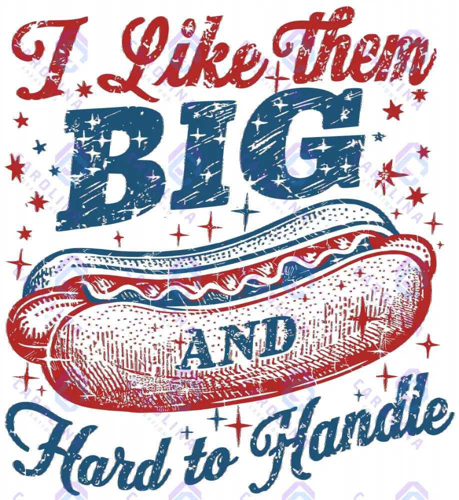 I Like them big