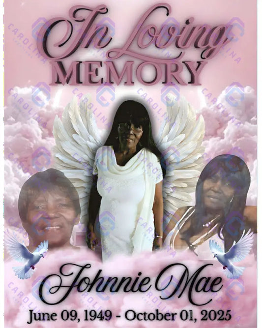 In memory of Johnnie Mae
