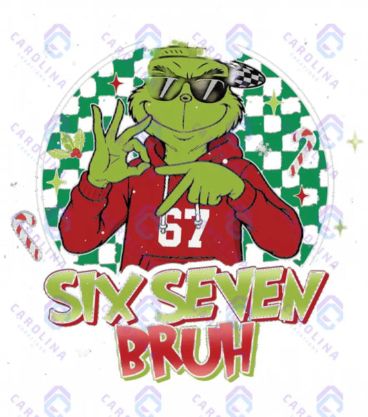 Six Seven Bruh