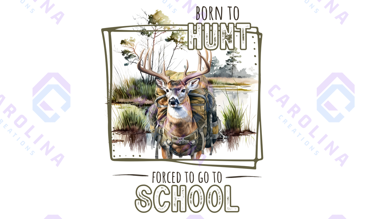 BORN TO HUNT