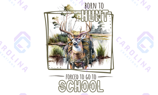 BORN TO HUNT