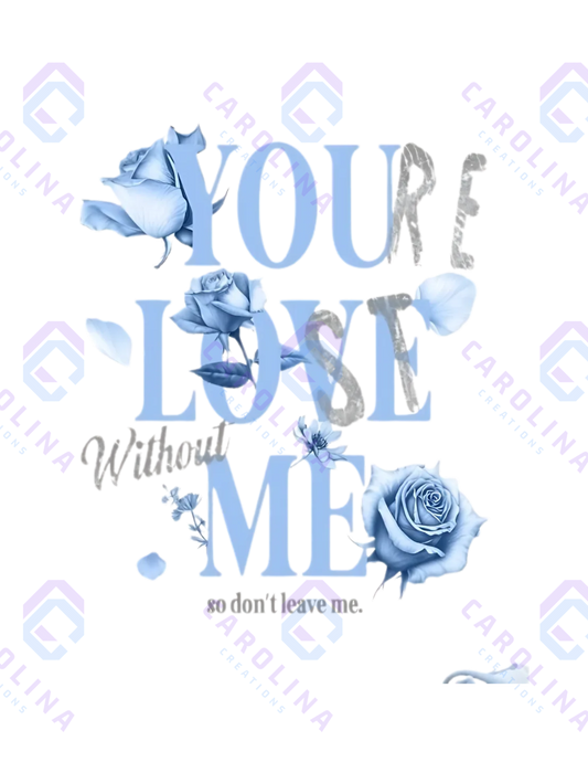 You Love me