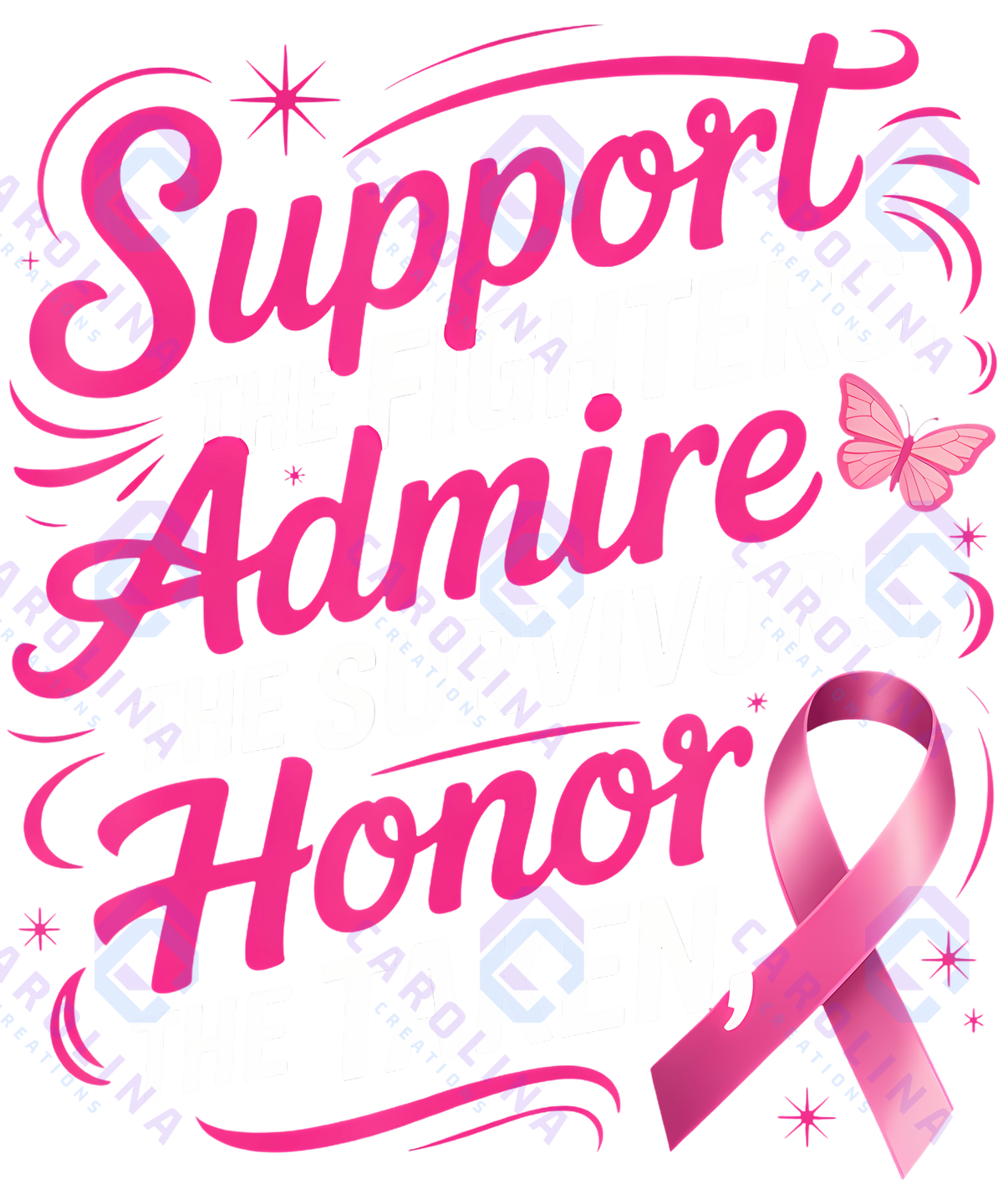 Support Admire Honor