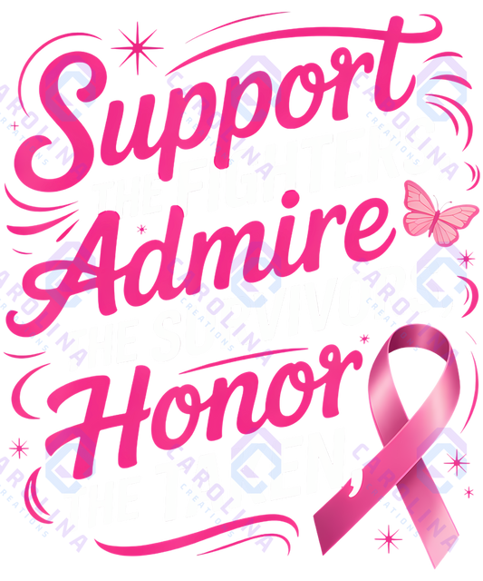 Support Admire Honor