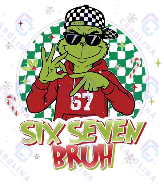 Six Seven Bruh