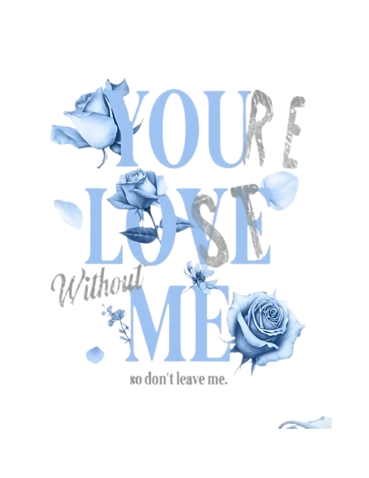 You Love me